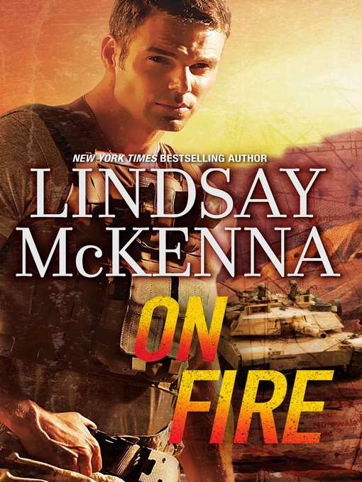 Title details for On Fire by Lindsay McKenna - Available